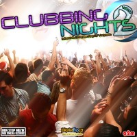 CLUBBING NIGHTS VOL.2 (Mixed & Compiled by DJ Vaggelis)